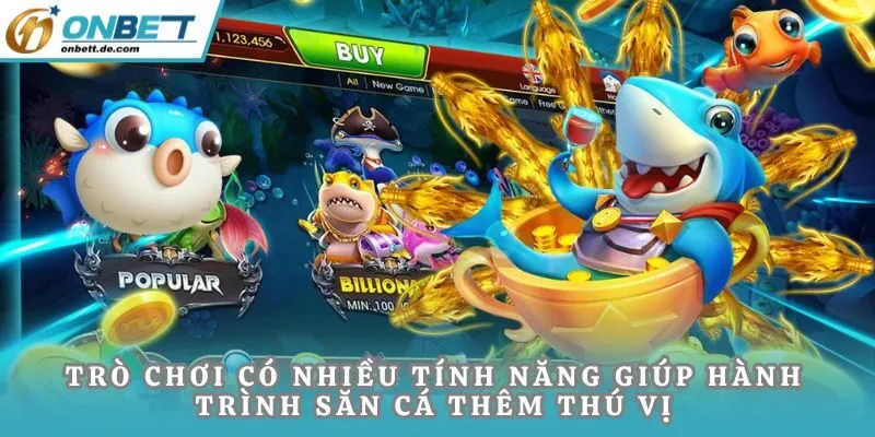 Trò chơi có nhiều tính năng giúp hành trình săn cá thêm thú vị