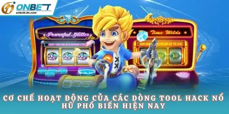Cơ chế hoạt động của các dòng tool hack nổ hũ phổ biến hiện nay