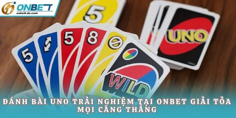 Đánh bài Uno