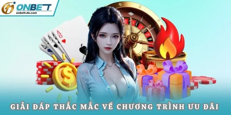 Giải đáp cụ thể từng thắc mắc về chương trình ưu đãi
