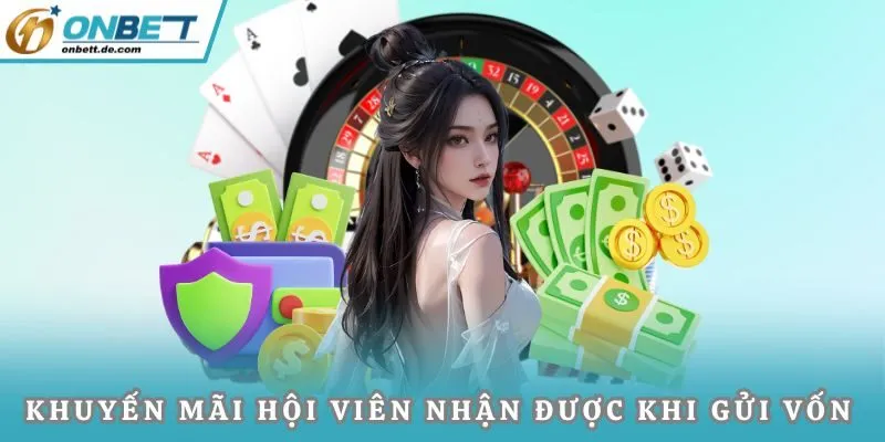 Khuyến mãi hội viên có thể nhận được khi gửi vốn