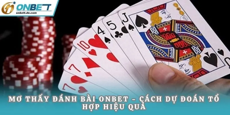 Mơ thấy đánh bài